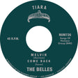 the album cover for The Belles - Melvin b/w Come Back [Vinyl Single]
