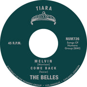 the album cover for The Belles - Melvin b/w Come Back [Vinyl Single]