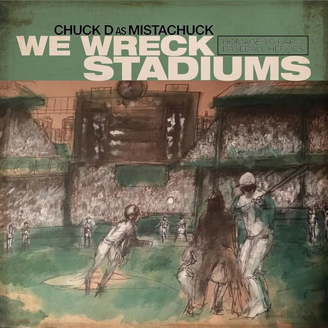 the album cover for Chuck D - We Wreck Stadiums