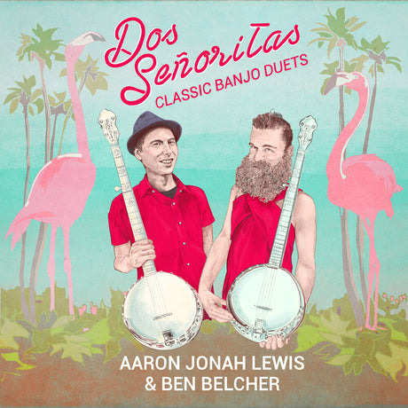 the album cover for Dos Senoritas - Classic Banjo Duets