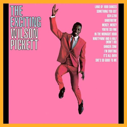 The Exciting Wilson Pickett (Vinyl)