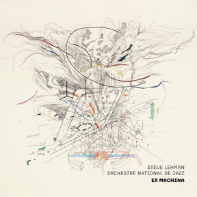 the album cover for Steve Lehman  / Orchestre - Ex-Machina (Hol)
