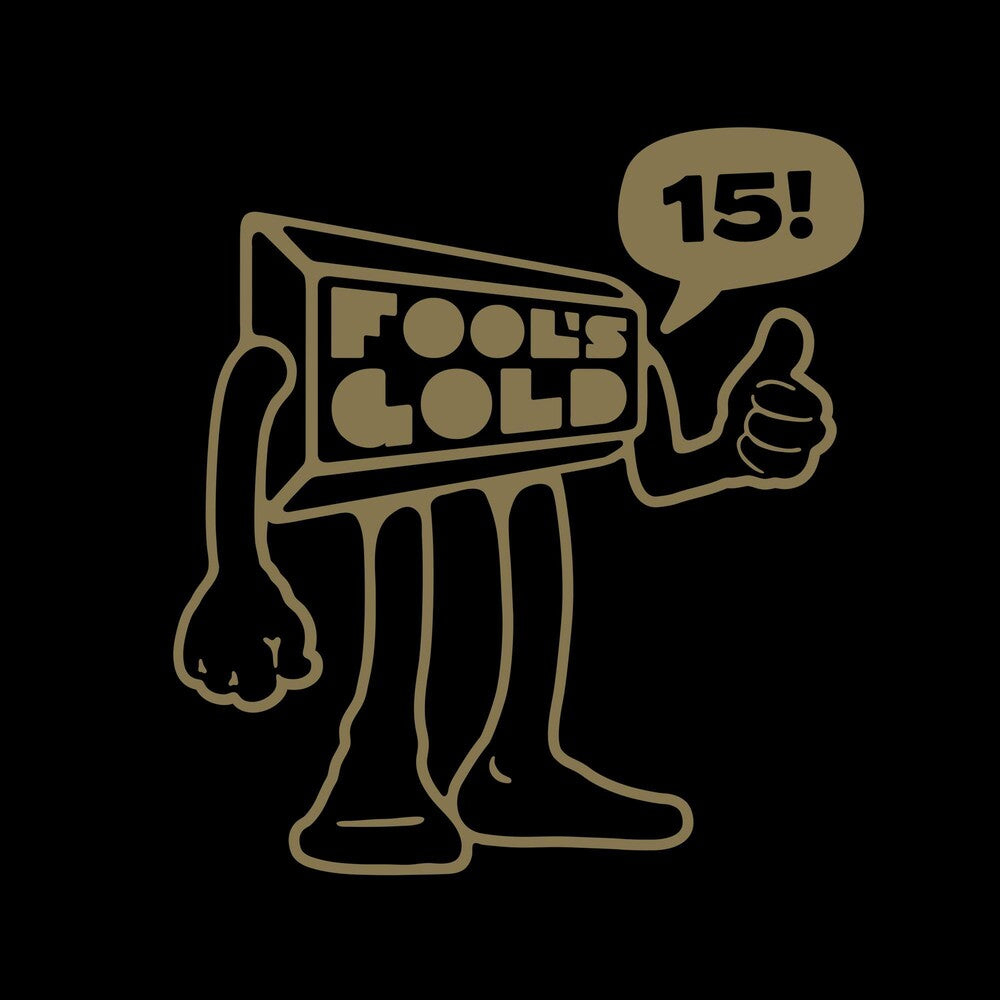 the album cover for Various Artists - Fool’s Gold 15 [Limited Edition Gold Nugget LP]