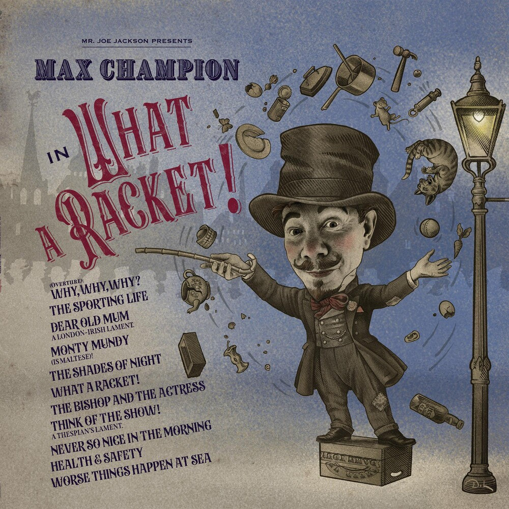 Mr. Joe Jackson presents Max Champion in 'What A Racket!' [LP]