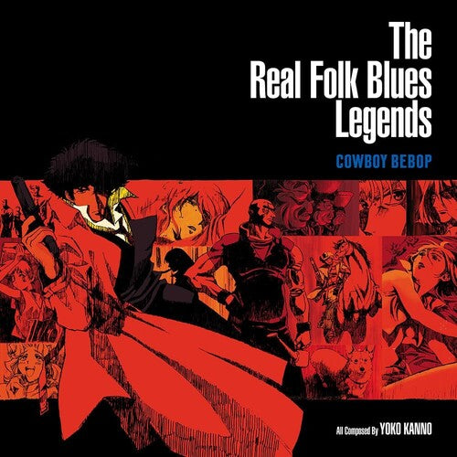 COWBOY BEBOP: The Real Folk Blues Legends (Vinyl)