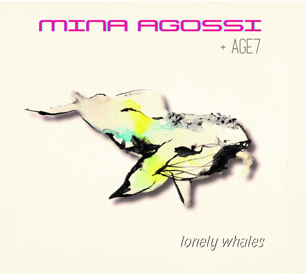 the album cover for Mina Agossi  & Age7 - Lonely Whales