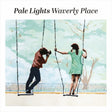 the album cover for Pale Lights - Waverly Place