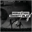 the album cover for Mobile Ethnic Minority - Play