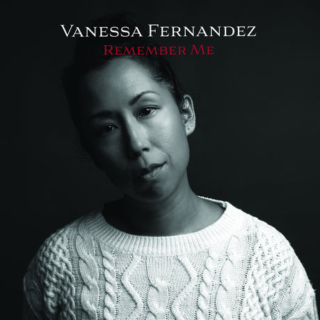 the album cover for Vanessa Fernandez - Remember Me