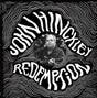 the album cover for John Hinckley - Redemption