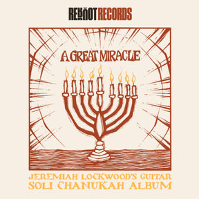 the album cover for Jeremiah Lockwood - Great Miracle: Jeremiah Lockwood's Guitar Soli