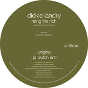 the album cover for Dickie Landry - Hang The Rich