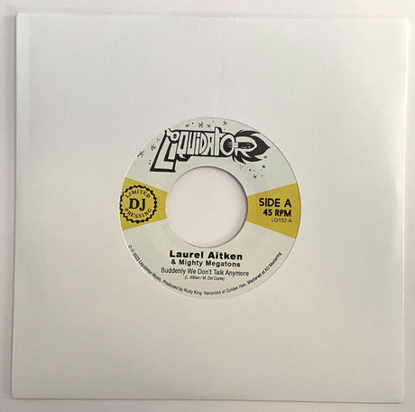 the album cover for Laurel Aitken  & Mighty Megatons - Suddenly We Don't Talk Anymore B/W Judgement Pon