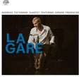the album cover for Andreas Toftemark - La Gare