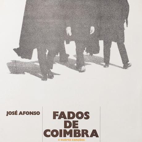 the album cover for Jose Afonso - Fados De Coimbra E Outras Cancoes