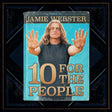 the album cover for Jamie Webster - 10 For The People