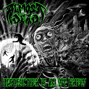 the album cover for Almost Dead - Destruction Is All We Know