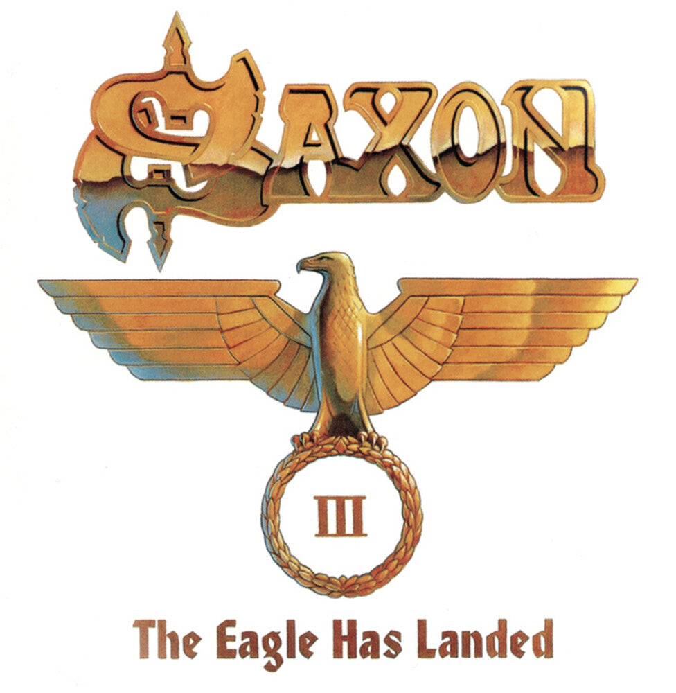 Saxon - Eagle Has Landed Part 3 [CD]