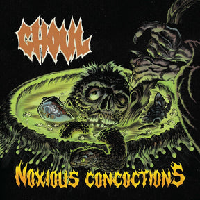 the album cover for Ghoul - Noxious Concoctions [LP]