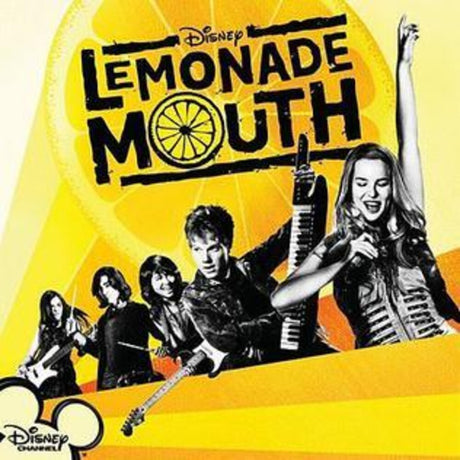 the album cover for Lemonade Mouth - O.S.T. (Colv) (Ltd) (Ylw) (Can) - Lemonade Mouth - O.S.T. [Colored Vinyl] [Limited Edition] (Ylw) (Can)