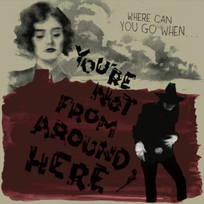 the album cover for You're Not From Around Here / Various (Colv) - You're Not From Around Here / Various [Colored Vinyl]