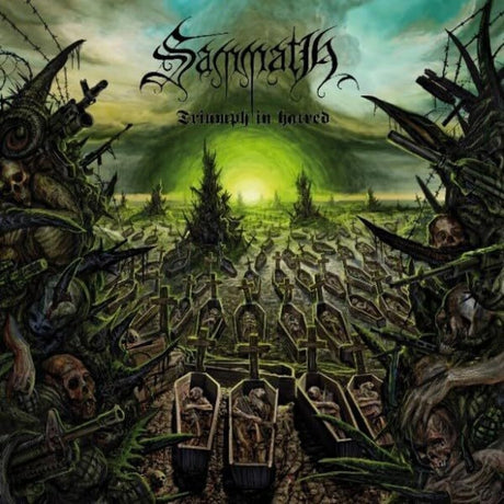 the album cover for Sammath - Triumph In Hatred (Uk)