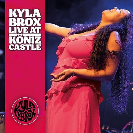 the album cover for Kyla Brox - Live At Koniz Castle (Uk)