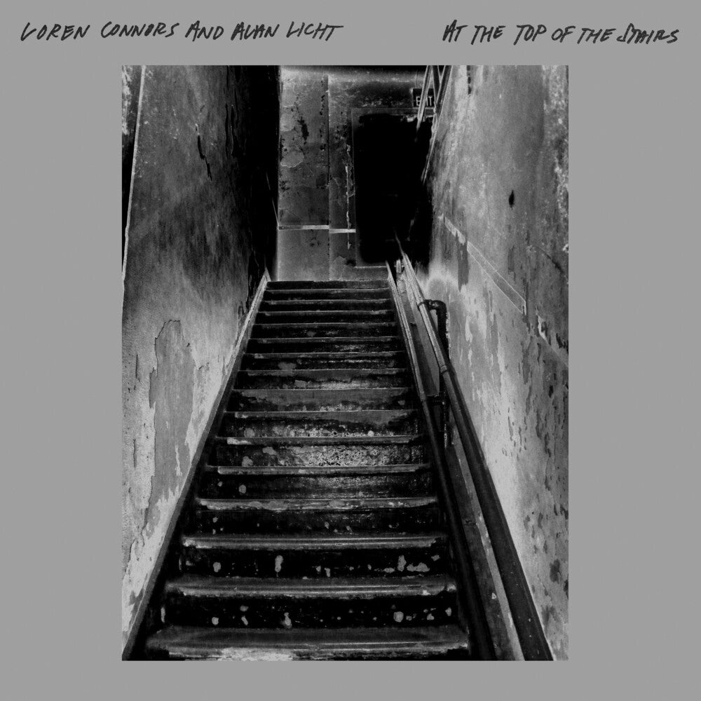 the album cover for Loren Connors  & Licht,Alan - At The Top Of The Stairs