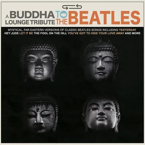 A Buddha Lounge Tribute To The Beatles (Various Artists) (Vinyl)