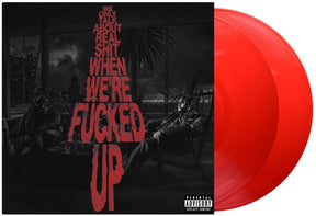 the album cover for Bas - We Only Talk About Real Shit When We're Fucked Up [Transparent Red 2 LP]