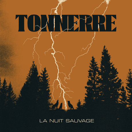 the album cover for Tonnerre - La Nuit Sauvage
