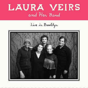 the album cover for Unknown Artist - Laura Veirs And Her Band - Live In Brooklyn