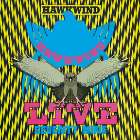 the album cover for Hawkind - Live Seventy-Nine [Clear Vinyl]
