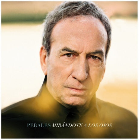 the album cover for Perales, Jose Luis - Mirandote A Los Ojos