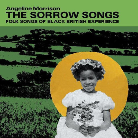 the album cover for Angeline Morrison - Sorrow Songs : Folk Songs Of Black British [Clear Vinyl]