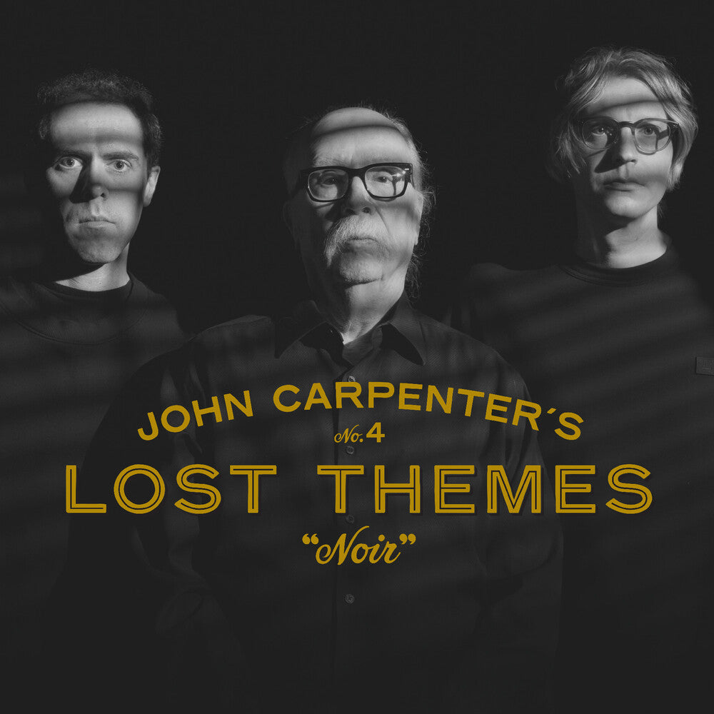 John Carpenter  / Carpenter,Cody / Davies,Danies - Lost Themes Iv: Noir [LP] Vinyl Record
