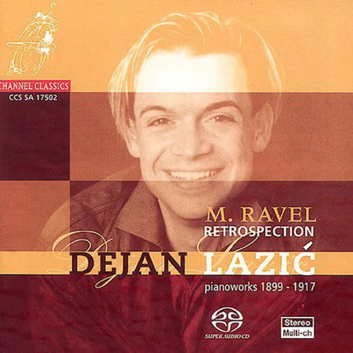 Ravel / Lazic,dejan - Piano Works - Super Audio CD