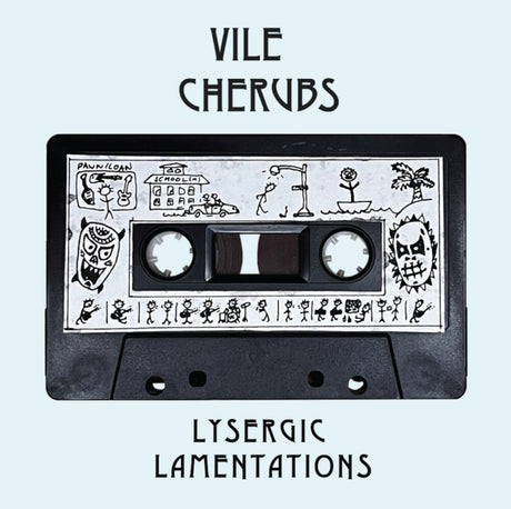 the album cover for Vile Cherubs - Lysergic Lamentations