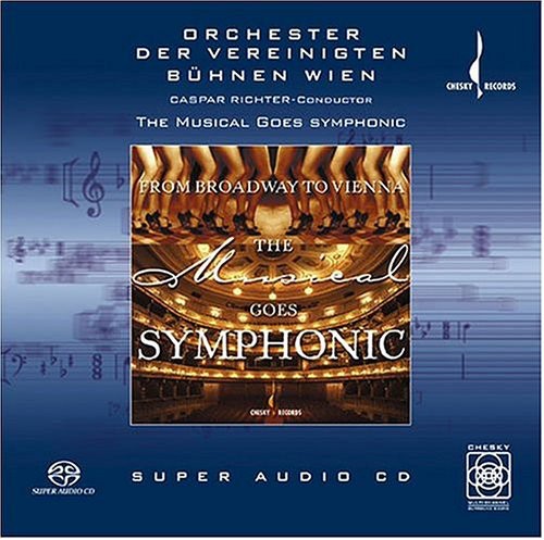 Orchester Der Vereinigten Buhnen Wien / Richter - Musical Goes Symphonic - Super Audio CD