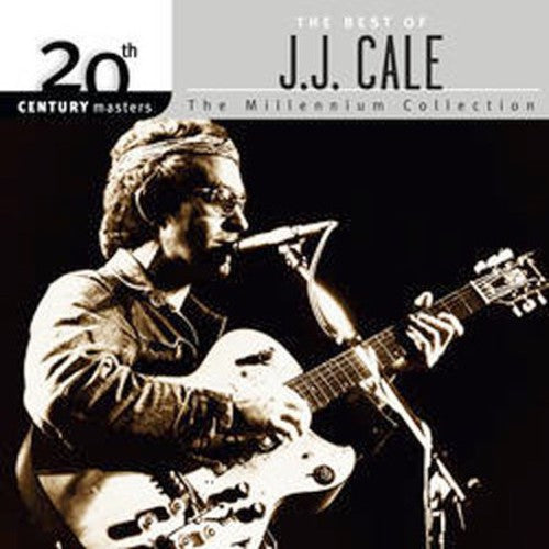 J.J. Cale - 20th Century Masters: Millennium Collection [CD]