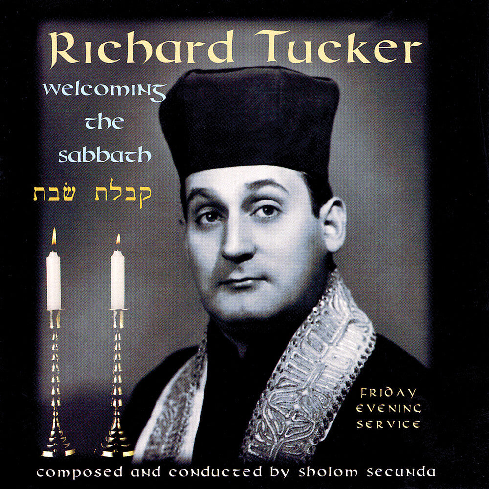 Richard Tucker - Welcoming The Sabbath [CD]