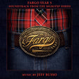 the album cover for Russo, Jeff - Fargo Year 5 (Original Soundtrack)