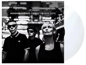 the album cover for Hooverphonic - Fake Is The New Dope [Clear Vinyl] (Hol)