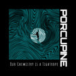 the album cover for Porcupine - Our Chemistry Is A Tightrope