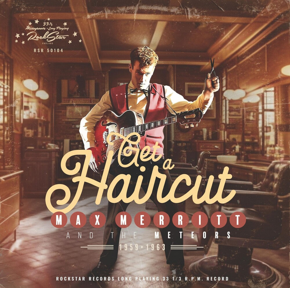 the album cover for Max Merritt - Get A Haircut (W/Cd) (10in)
