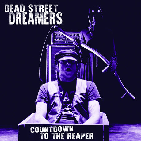 the album cover for Dead Street Dreamers - Countdown To The Reaper
