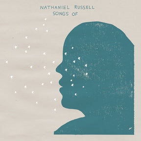 the album cover for Nathaniel Russell - Songs Of