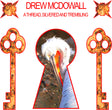 the album cover for Drew McDowall - Thread, Silvered And Trembling