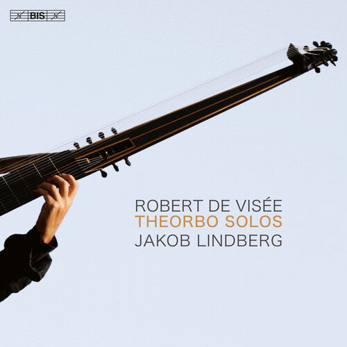 Visee / Lindberg - Theorbo Solo - Super Audio CD