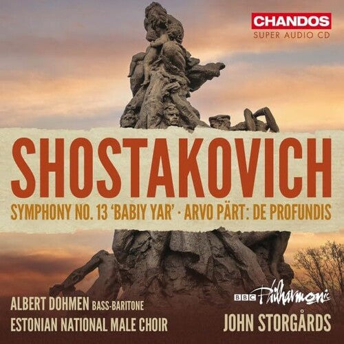 Shostakovich / Part / Bbc Philharmonic - Symphony No. 13 Part: De Profundis - Super Audio CD